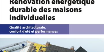 Rénovation énergétique durable des maisons individuelles