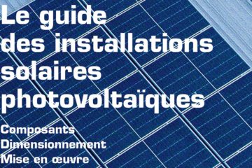 Guide des installations solaires photovoltaïques